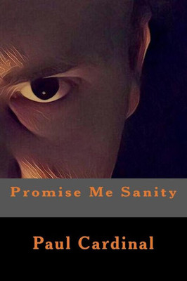 Promise Me Sanity