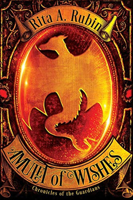 Amulet of Wishes (Chronicles of the Guardians)