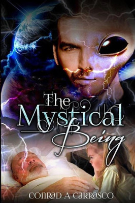 The Mystical Being