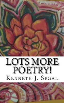 Lots More Poetry! : Rhymes With Very Wide Subjects.