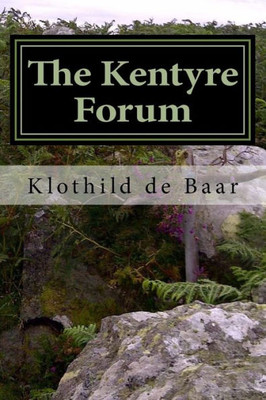 The Kentyre Forum