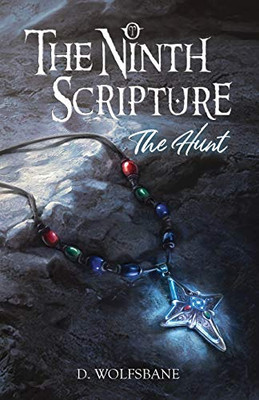 The Ninth Scripture: The Hunt