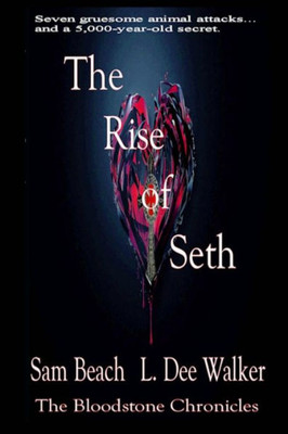 The Rise Of Seth