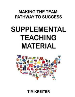 Supplemental Teaching Material For Making The Team : Pathway To Success