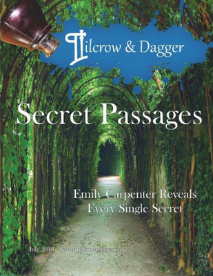 Pilcrow And Dagger : July 2018 Issue - The Secret Passage