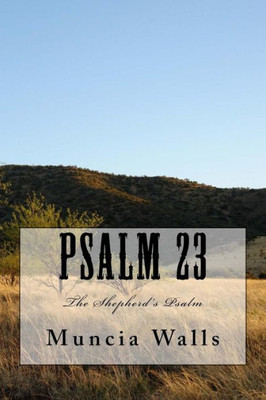 Psalm 23 : The Shepherd'S Psalm