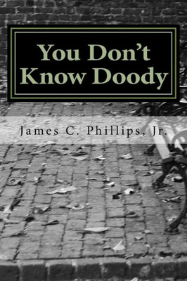 You Don'T Know Doody