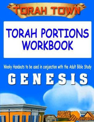 Torah Town Torah Portions Workbook Genesis