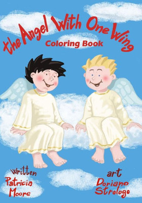 The Angel With One Wing : Coloring Book