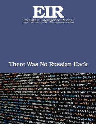 There Was No Russian Hack : Executive Intelligence Review