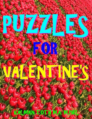 Puzzles For Valentine'S : 133 Large Print Themed Word Search Puzzles