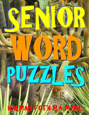 Senior Word Puzzles : 133 Large Print Themed Word Search Puzzles