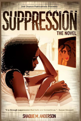 Suppression The Novel