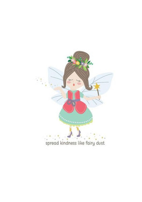 Spread Kindness Like Fairy Dust