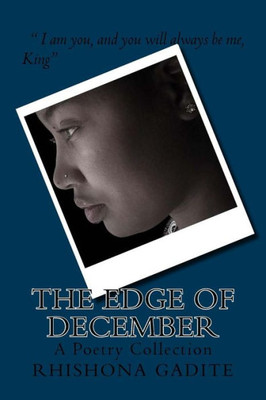 The Edge Of December : A Poetry Collection