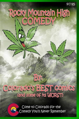 Rocky Mountain High Comedy