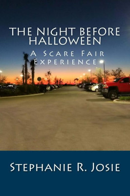 The Night Before Halloween : A Scare Fair Experience