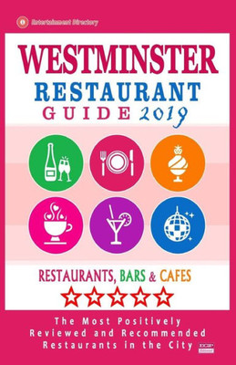 Westminster Restaurant Guide 2019 : Best Rated Restaurants In Westminster, England - Restaurants, Bars And Cafes Recommended For Visitors, Guide 2019