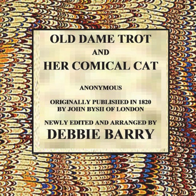 Old Dame Trot And Her Comical Cat