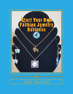 Start Your Own Fashion Jewelry Business