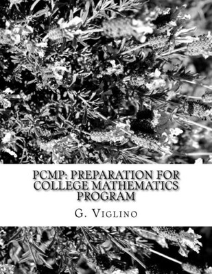 Pcmp : Preparation For College Mathematics Program