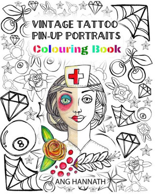 Vintage Tattoo Pinup Portraits Colouring Book
