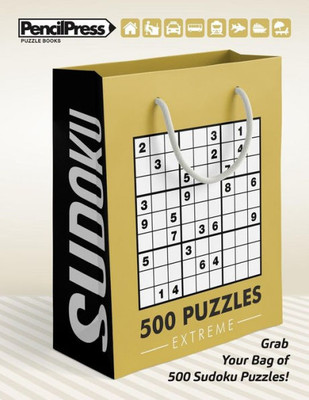 Sudoku : 500 Sudoku Puzzles For Adults Extreme (With Answers)