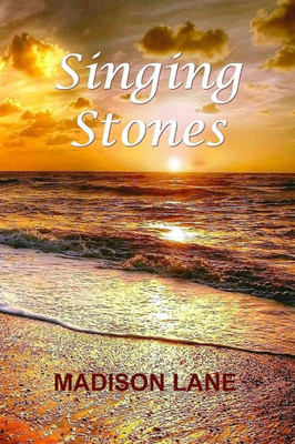 Singing Stones