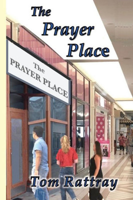 The Prayer Place