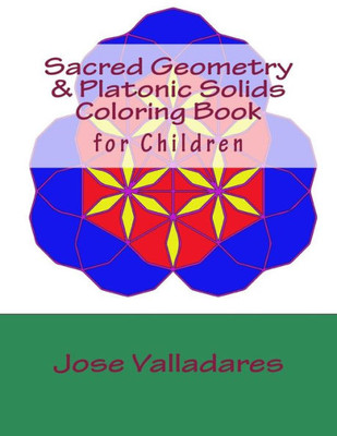 Sacred Geometry And Platonic Solids Coloring Book For Children