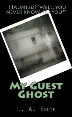 My Guest Ghost