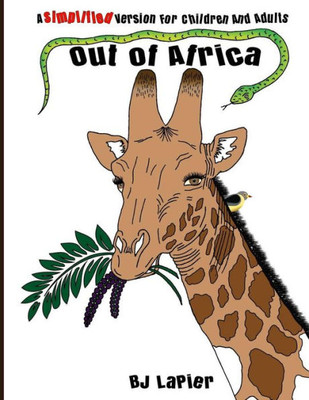 Out Of Africa - Simplified Version : Out Of Africa - Simplified Version - A Companion Book For