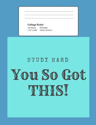 Study Hard - You So Got This