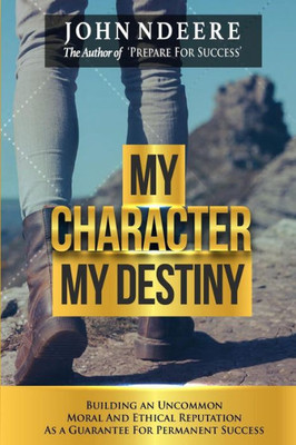 My Character : My Destiny