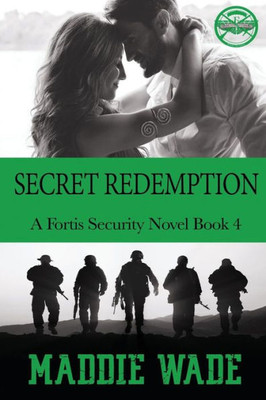 Secret Redemption : Fortis Security