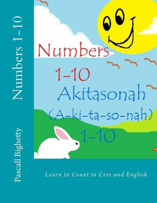 Numbers 1-10 : Learn To Count In Cree And English