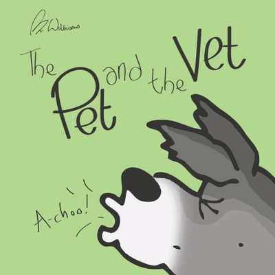 The Pet And The Vet