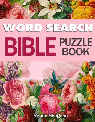 Word Search Bible Puzzle Book : Psalms, Hymns And Other Scriptures (Large Print)