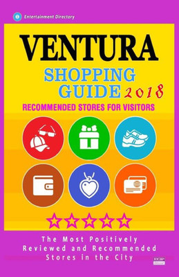 Ventura Shopping Guide 2018 : Best Rated Stores In Ventura, California - Stores Recommended For Visitors, (Shopping Guide 2018)
