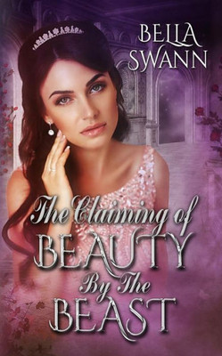 The Claiming Of Beauty By The Beast