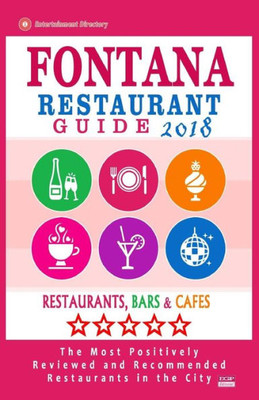 Restaurant Guide 2018 Fontana : Best Rated Restaurants In Fontana, California - Restaurants, Bars And Cafes Recommended For Tourist, 2018