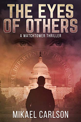 The Eyes of Others: A Watchtower Thriller