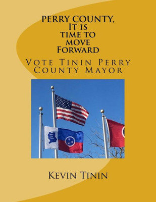 Perry County, It Is Time To Move Forward