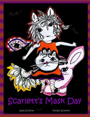 Scarlett'S Mask Day