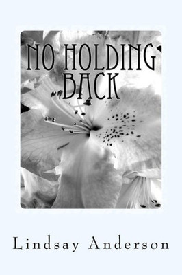 No Holding Back : An Everly Brown Novel