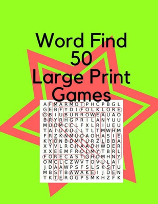 Word Find 50 Large Print Games Volume 1 : Big Font Find A Word For Adults Word Finder Puzzle Games