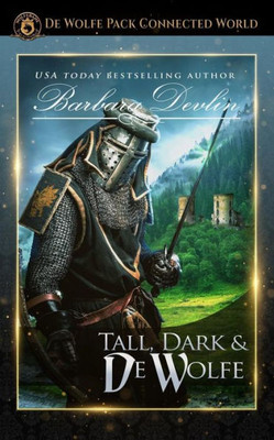 Tall, Dark And De Wolfe : Heirs Of Titus De Wolfe