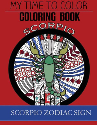 Scorpio Zodiac Sign - Adult Coloring Book