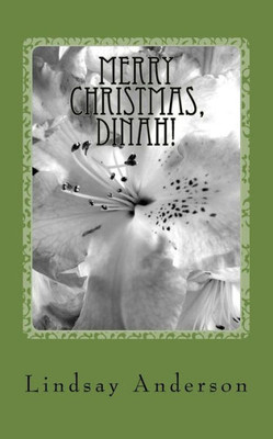 Merry Christmas, Dinah! : A Dinah Gray Novel