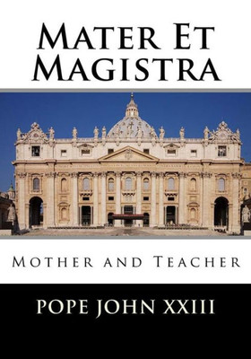 Mater Et Magistra